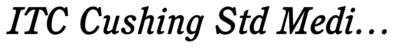 ITC Cushing Std Medium Italic